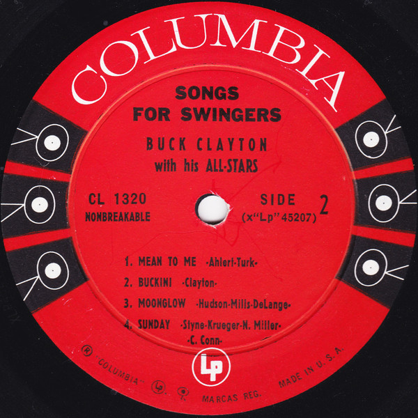 Buck Clayton With His All-Stars - Songs For Swingers | Columbia (CL 1320) - 4