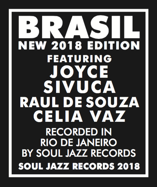 Various - Brasil | Soul Jazz Records (SJR CD 405) - 4 Various - Brasil | Soul Jazz Records (SJR CD 405) - 4