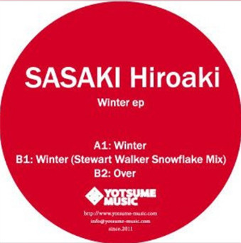 Sasaki Hiroaki - Winter EP | Yotsume Music (YOTSUME 002) - main Sasaki Hiroaki - Winter EP | Yotsume Music (YOTSUME 002) - main
