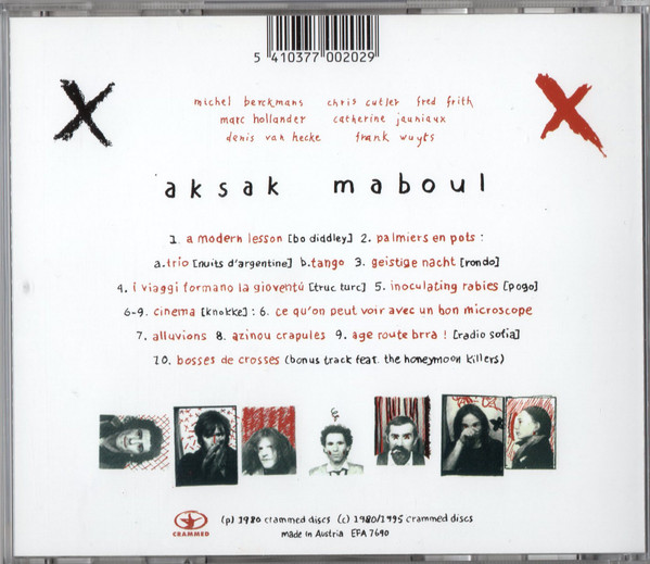 Aksak Maboul - Un Peu De L'Âme Des Bandits | Crammed Discs (cram 002) - 2