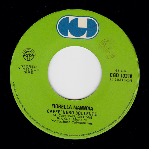 Fiorella Mannoia - Caffè Nero Bollente | CGD (CGD 10318) - 3 Fiorella Mannoia - Caffè Nero Bollente | CGD (CGD 10318) - 3