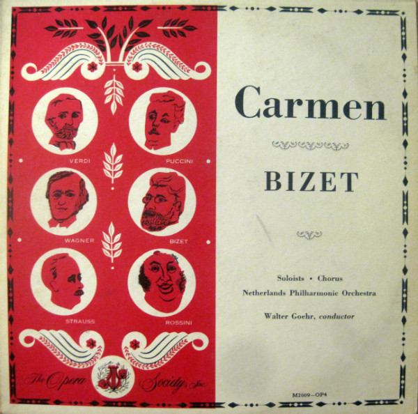 Georges Bizet , Nederlands Philharmonisch Orkest , Walter Goehr - Carmen | The Opera Society (M2009-OP4)