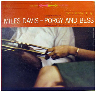 Miles Davis - Porgy and Bess | Columbia (CS 8085) Miles Davis - Porgy and Bess | Columbia (CS 8085)