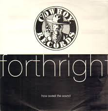 Forthright - How Sweet The Sound | Cowboy Records (RODEO 94512) - main Forthright - How Sweet The Sound | Cowboy Records (RODEO 94512) - main