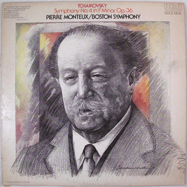 Pyotr Ilyich Tchaikovsky — Boston Symphony Orchestra - Pierre Monteux - Symphony No. 4 in F Minor, Op. 36 | RCA Gold Seal (AGL 1-1328) - main