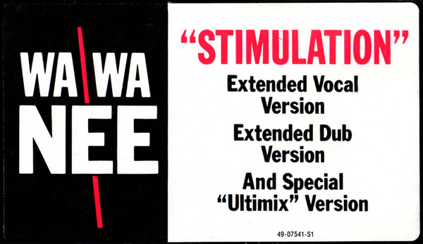 Wa Wa Nee - Stimulation | Epic (49 07541)