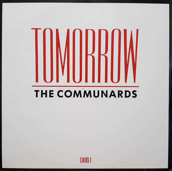 The Communards - Tomorrow | London Records (COMX1) - 4 The Communards - Tomorrow | London Records (COMX1) - 4