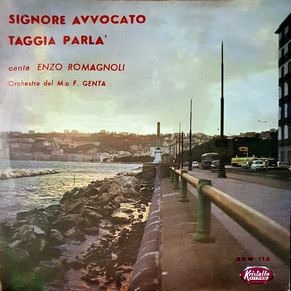 Enzo Romagnoli - Signore Avvocato / Taggia Parla' | Kristallo Record (SGM 112) - main