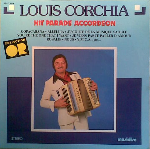 Louis Corchia - Hit Parade Accordéon | Musidisc (30 CO 1501) Louis Corchia - Hit Parade Accordéon | Musidisc (30 CO 1501)