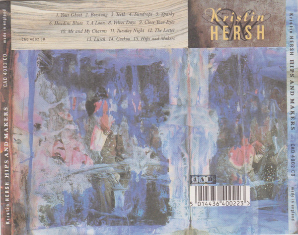 Kristin Hersh - Hips And Makers | 4AD (CAD 4002 CD) - 2