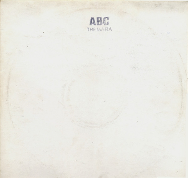The Mafia / J.F.K - Abc / Gismo | Mafia Records (BBH-1) - 3