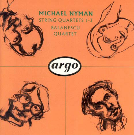 Michael Nyman , The Balanescu Quartet - String Quartets 1-3 | Argo (433 093-2)