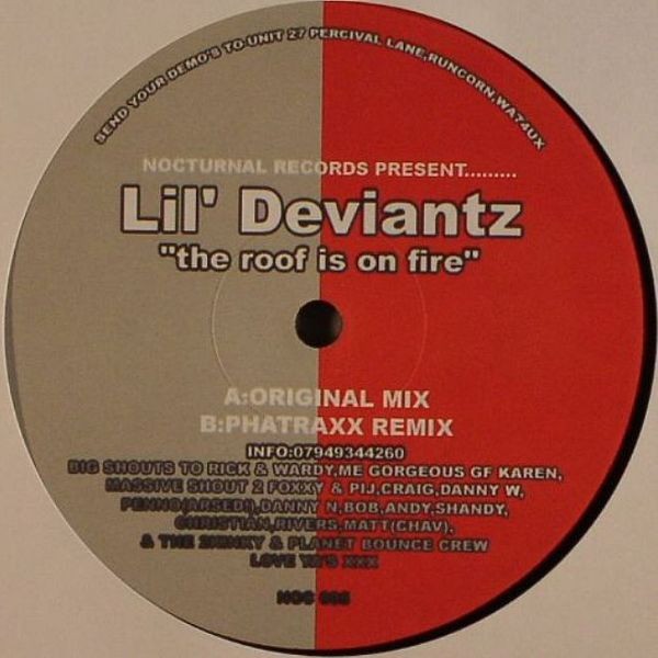 Lil Deviantz - The Roof Is On Fire | Nocturnal Records (NOC 005) - main Lil Deviantz - The Roof Is On Fire | Nocturnal Records (NOC 005) - main