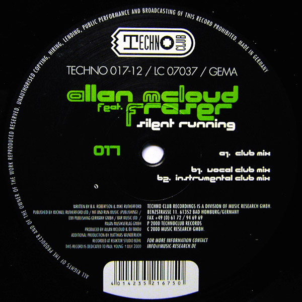 DJ Allan McLoud Feat. Fraser - Silent Running | Technoclub Records (TECHNO 017-12) - 2