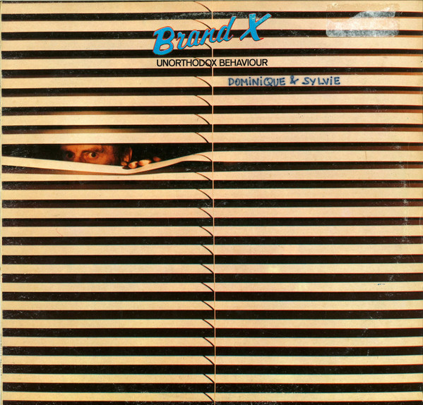 Brand X - Unorthodox Behaviour | Charisma (9103 110) - main
