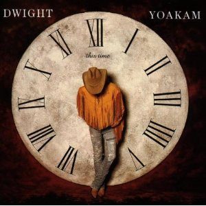 Dwight Yoakam - This Time | Reprise Records (W2 45241) - 2 Dwight Yoakam - This Time | Reprise Records (W2 45241) - 2