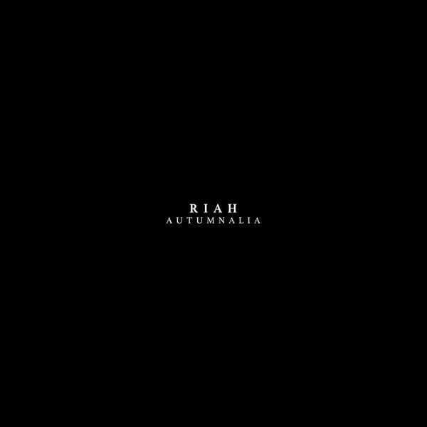 Riah - Autumnalia | Drown Within Records (DWR030)