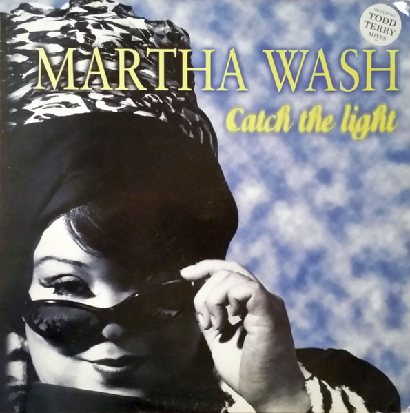 Martha Wash - Catch The Light | Logic Records (LOC 285)