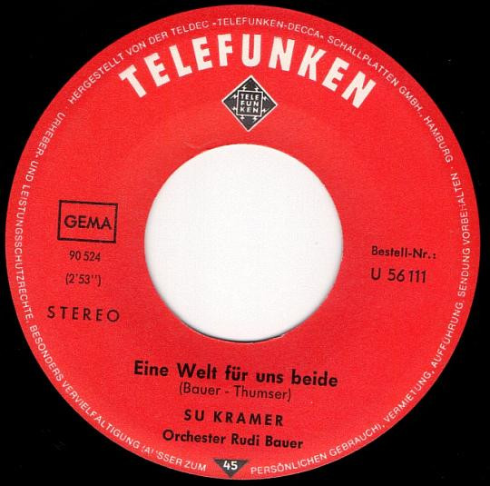 Su Kramer - Eine Welt Für Uns Beide | Telefunken (U 56 111) - 2