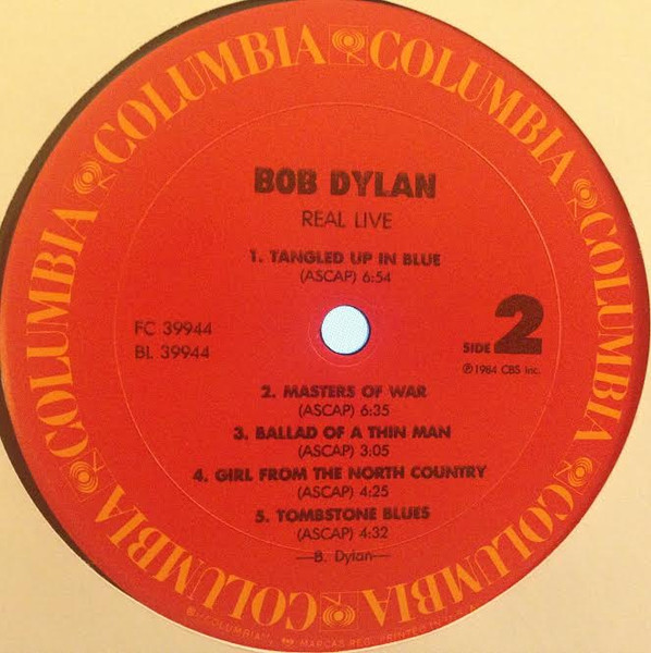 Bob Dylan - Real Live | Columbia (FC 39944) - 4