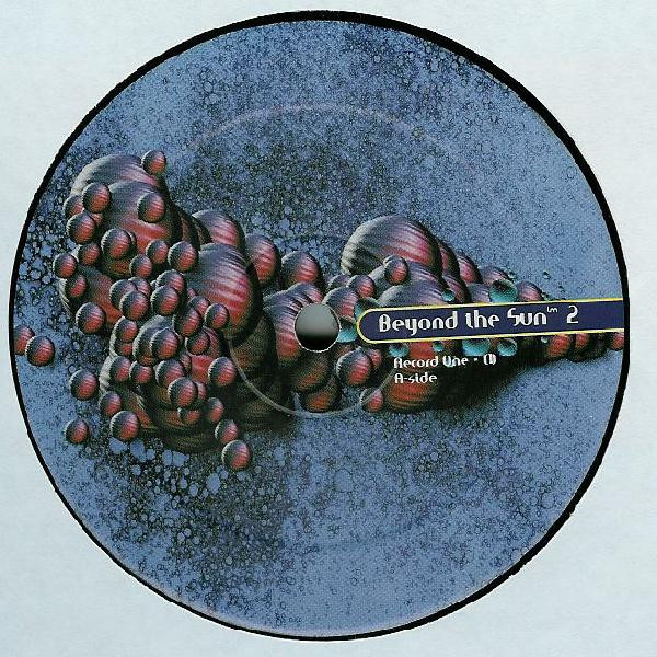 Various - Beyond The Sun 2 (8 Electronic Excursions) | Dance Arena Productions (DAP) (DAPLP 002) - 3 Various - Beyond The Sun 2 (8 Electronic Excursions) | Dance Arena Productions (DAP) (DAPLP 002) - 3
