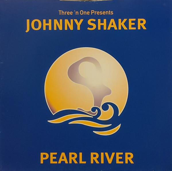 Three 'N One Presents Johnny Shaker - Pearl River | Low Sense (12SENSE24) - main