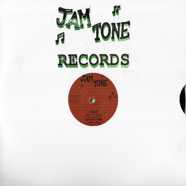 Earl Sixteen , Leroy Horns - Tyrant | JamTone (JTR015)