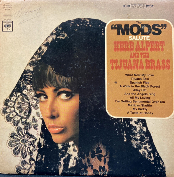 The Modernaires - The "Mods" Salute Herb Alpert And The Tijuana Brass | Columbia (CS 9290) The Modernaires - The "Mods" Salute Herb Alpert And The Tijuana Brass | Columbia (CS 9290)