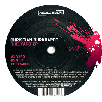 Christian Burkhardt - The Yard EP | Raum...musik (musik 061)
