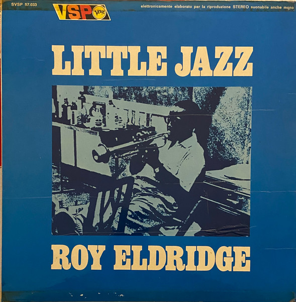 The Roy Eldridge Quintet - Little Jazz | VSP (57.033)