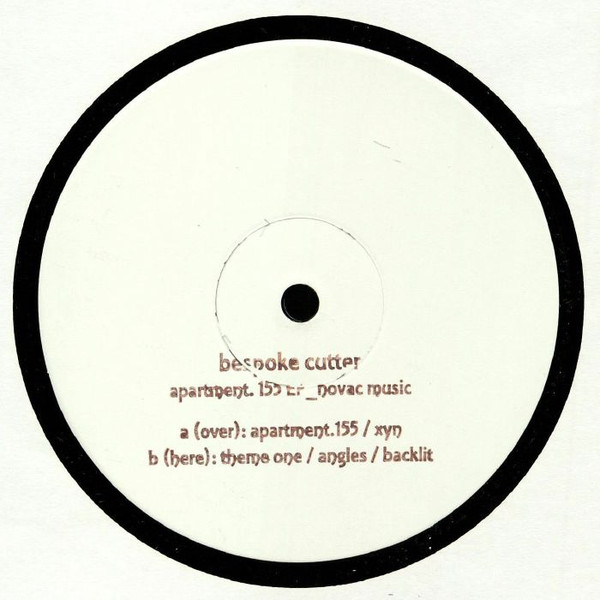 Bespoke Cutter - Apartment 155 EP | Novac Music (NV001) - 3 Bespoke Cutter - Apartment 155 EP | Novac Music (NV001) - 3