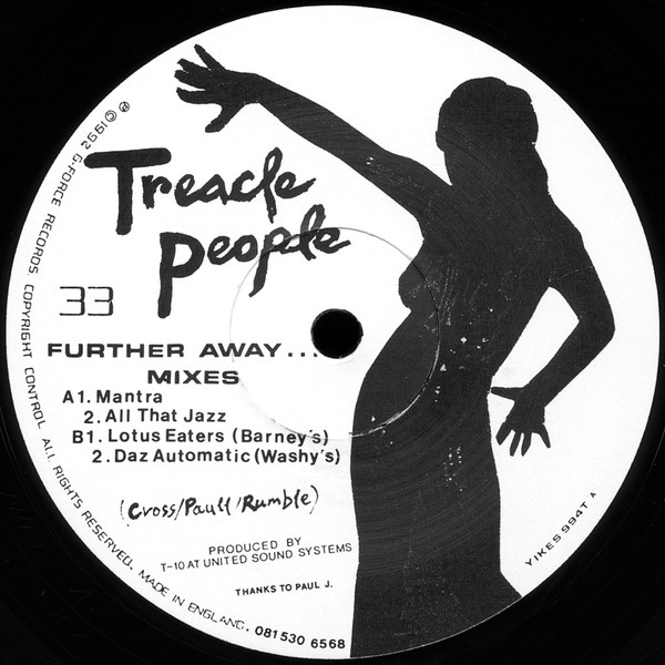Treacle People - Further Away... (Mixes) | G-Force Records (YIKES 994T)