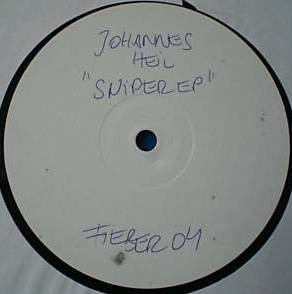 Johannes Heil - Sniper EP | Fieber Records (Fieber 004) - main Johannes Heil - Sniper EP | Fieber Records (Fieber 004) - main