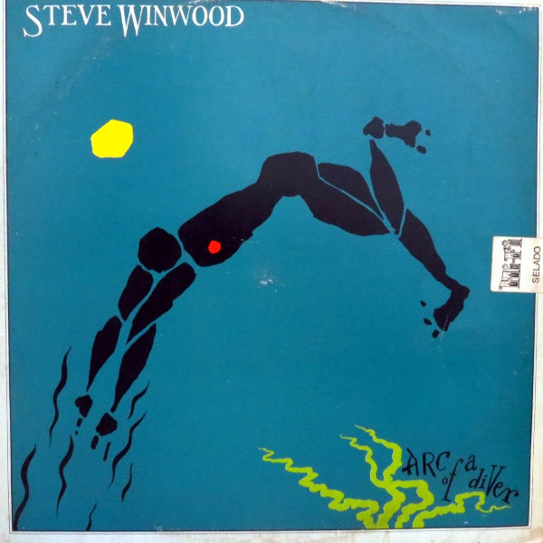 Steve Winwood - Arc Of A Diver | Island Records (203 207) - main