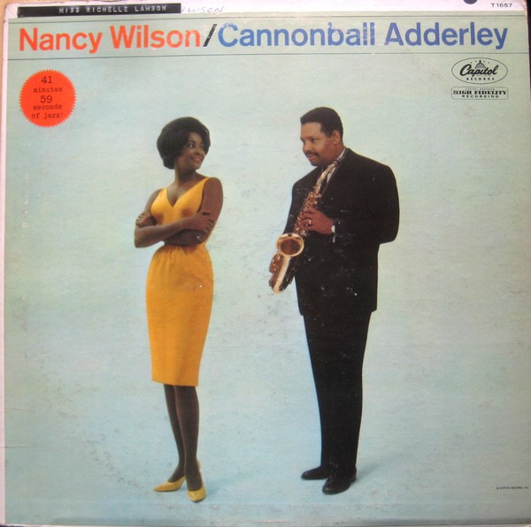 Nancy Wilson / Cannonball Adderley - Nancy Wilson / Cannonball Adderley | Capitol Records (T 1657)