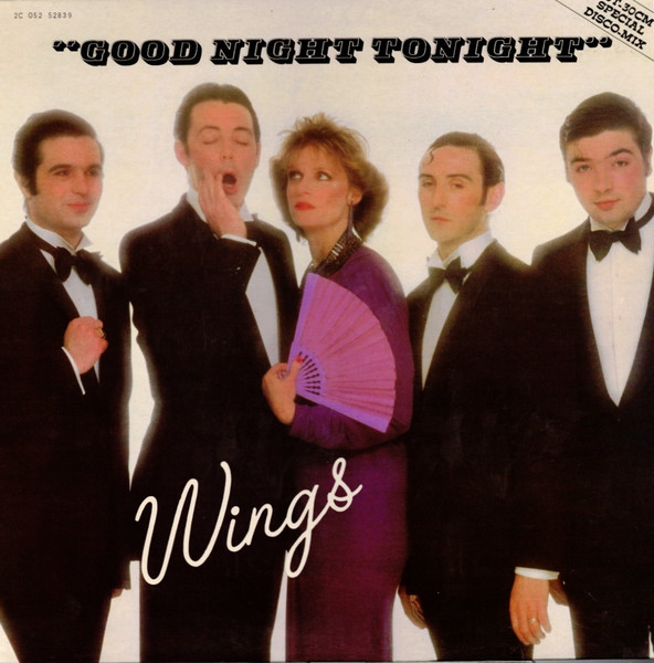 Wings - Good Night Tonight (Special Disco-Mix) | Parlophone (2C 052 - 52.839)