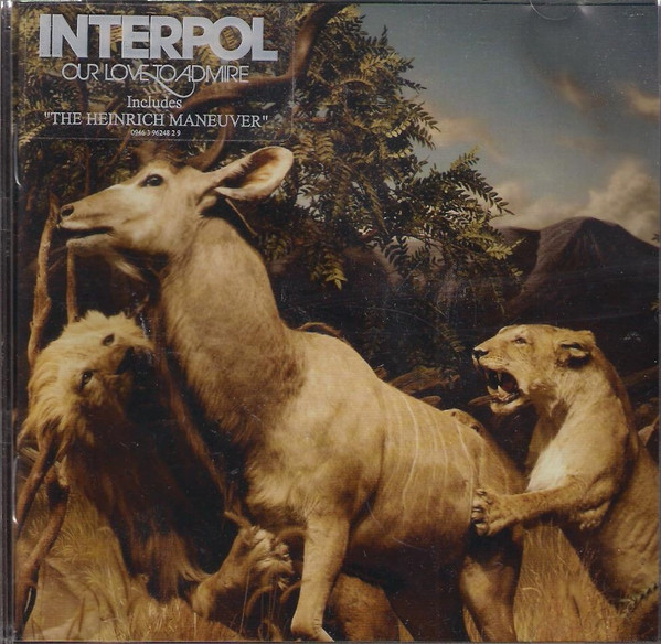 Interpol - Our Love To Admire | Capitol Records (0946 3 96248 2 9) - main