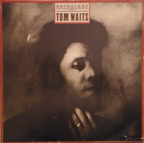Tom Waits - Anthology Of Tom Waits | Elektra (960 416-1) - main