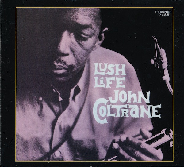 John Coltrane - Lush Life CD | Original Jazz Classics (OJC20 131-2) - main John Coltrane - Lush Life CD | Original Jazz Classics (OJC20 131-2) - main