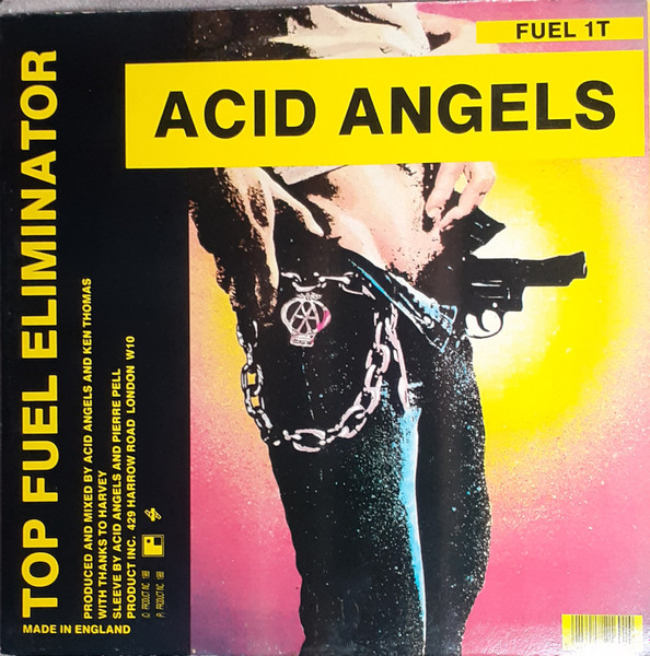 Acid Angels - Speed Speed Ecstasy | Product Inc. (FUEL 1T) - 2