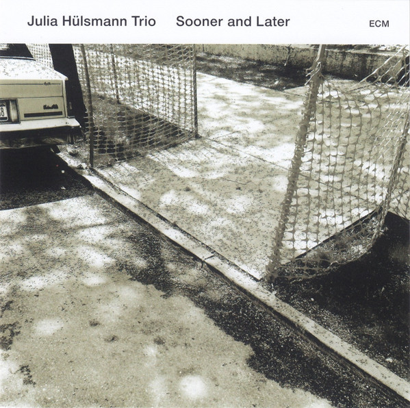 Julia Hülsmann Trio - Sooner And Later | ECM Records (ECM 2547) - 3 Julia Hülsmann Trio - Sooner And Later | ECM Records (ECM 2547) - 3