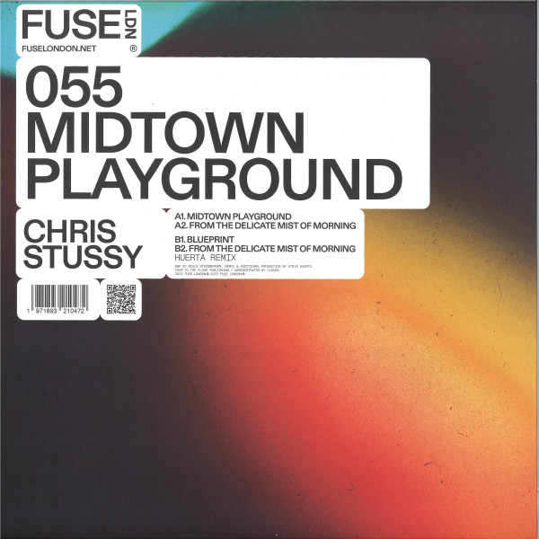Chris Stussy - Midtown Playground | Fuse London (Fuse055) - 2 Chris Stussy - Midtown Playground | Fuse London (Fuse055) - 2