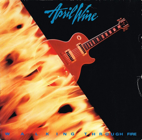 April Wine - Walking Through Fire | Capitol Records (1C 064 - 24 0403 1) - main