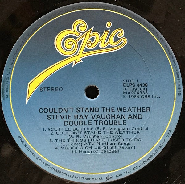 Stevie Ray Vaughan & Double Trouble - Couldn't Stand The Weather | Epic (ELPS 4438) - 3