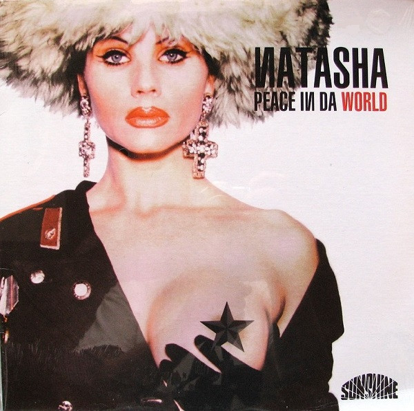 Natasha - Peace In Da World | Sunshine Entertainment (SUN 12826) - main