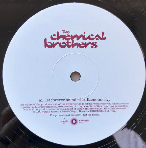 The Chemical Brothers - Let Forever Be | Freestyle Dust (CHEMSTDJ9) - 3 The Chemical Brothers - Let Forever Be | Freestyle Dust (CHEMSTDJ9) - 3