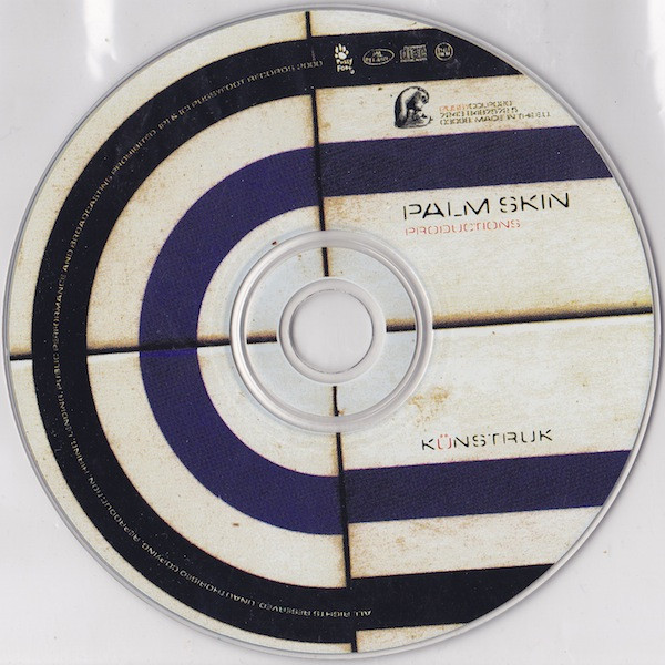 Palm Skin Productions - Künstruk | Pussyfoot (7243 8 48757 2 5) - 3