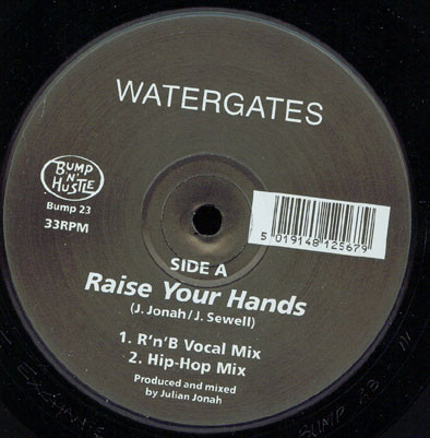 Watergates - Raise Your Hands | Bump 'N' Hustle (BUMP 23)