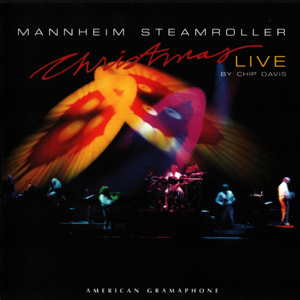 Mannheim Steamroller By Chip Davis - Christmas Live | American Gramaphone Records (AG 1997-2) - main Mannheim Steamroller By Chip Davis - Christmas Live | American Gramaphone Records (AG 1997-2) - main
