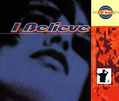 3rd Nation - I Believe | Max Music (NM 1069 MX)